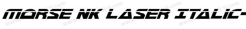 Morse NK Laser Italic字体转换